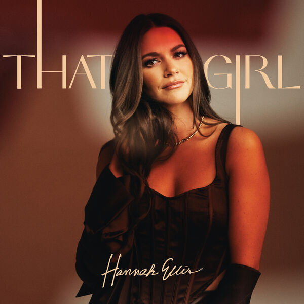 Hannah Ellis - That Girl 2024 24Bit-44.1kHz [FLAC] (471.83 MB) 2afebc6ada1ea1e44bb2663921376fb1