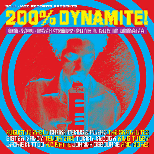 Various Artists - Soul Jazz Records Presents 200% DYNAMITE! Ska, Soul, Rocksteady, Funk & Dub In Jamaica 2024 24Bit-44.1kHz [FLAC] (397.99 MB) 4904aef35194a3fa405b9cfb82fcf4a1