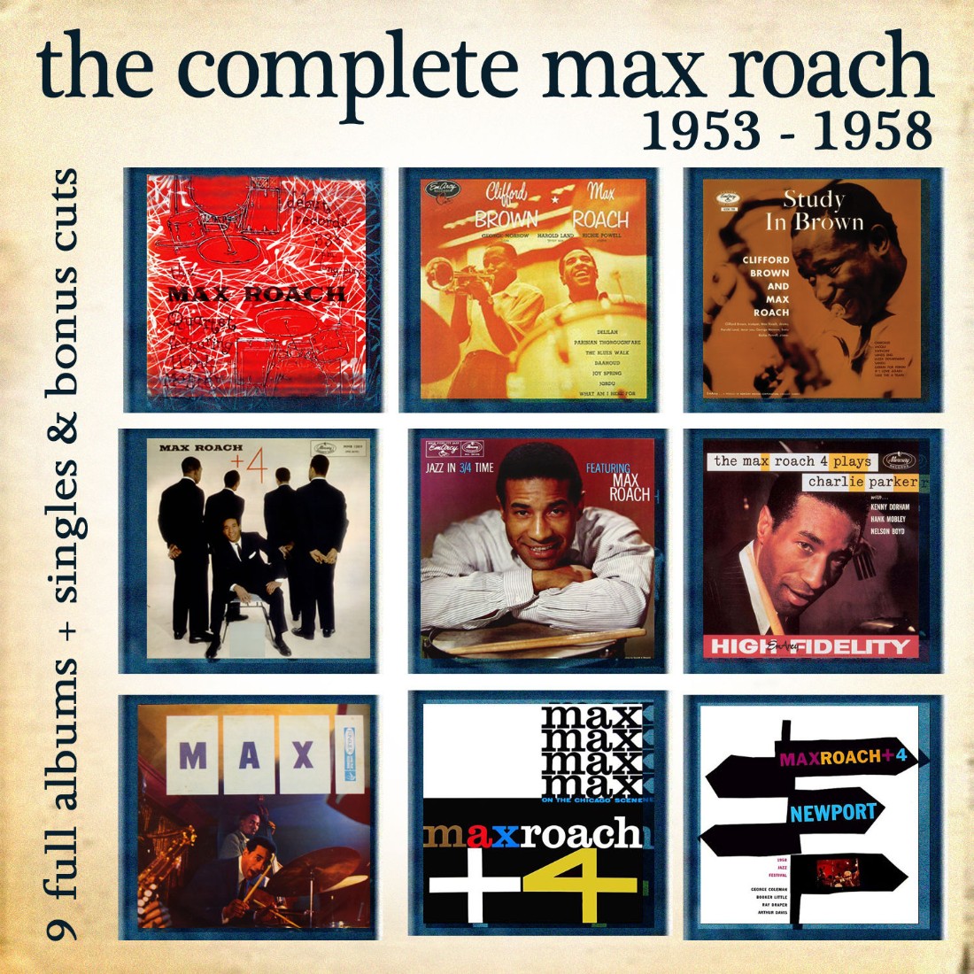 Max Roach- The Complete Max Roach 1953- 1958- 2013- WEB [FLAC] 16BITS 44.1KHZ-EICHBAUM (1.56 GB) 4cb3b74d098e91c1fe320d2d45de3dd0