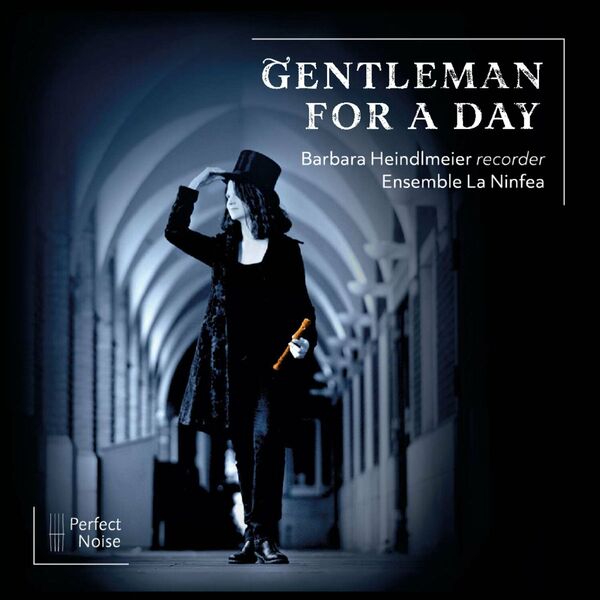 Barbara Heindlmeier- Gentleman For A Day- 2024- WEB [FLAC] 16BITS 44.1KHZ (349.49 MB) 03bd65f5bb19d90bf75d1786d493b266