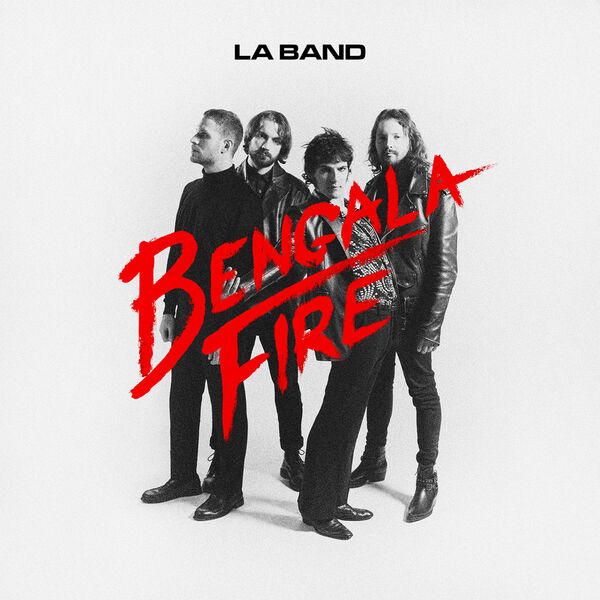 Bengala Fire- LA BAND 2024 Rock Flac 16-44 (295.41 MB) C394187a20b38ed376285ad7cd265403