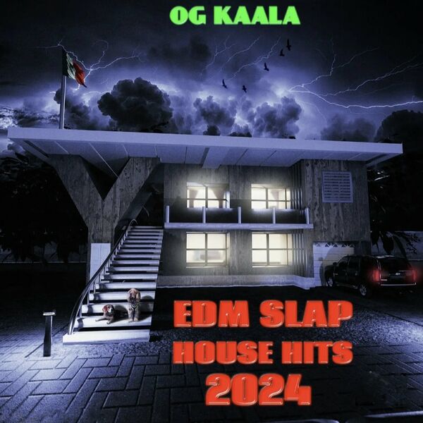 OG KAALA- Edm Slap House Hits 2024- 2024- WEB [FLAC] 16BITS 44.1KHZ D1468339d5ec94245ef30edc77de52c2