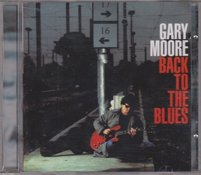 Gary Moore - Back To The Blues (2001)