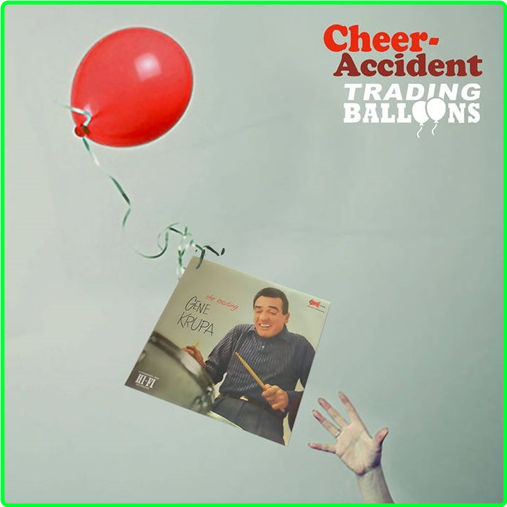 2017 Cheer-Accident-Trading Balloons & Salad Days Remastered FLAC 5379a63c3ccb4b37a72b07af0835c1bb