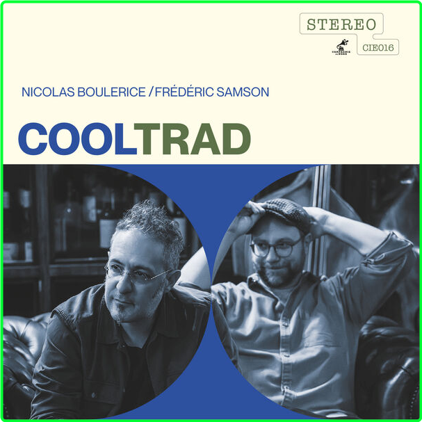 Nicolas Boulerice CoolTrad (2024) 24Bit 48kHz [FLAC] 585aad160b24af1580f789a3fb313de7