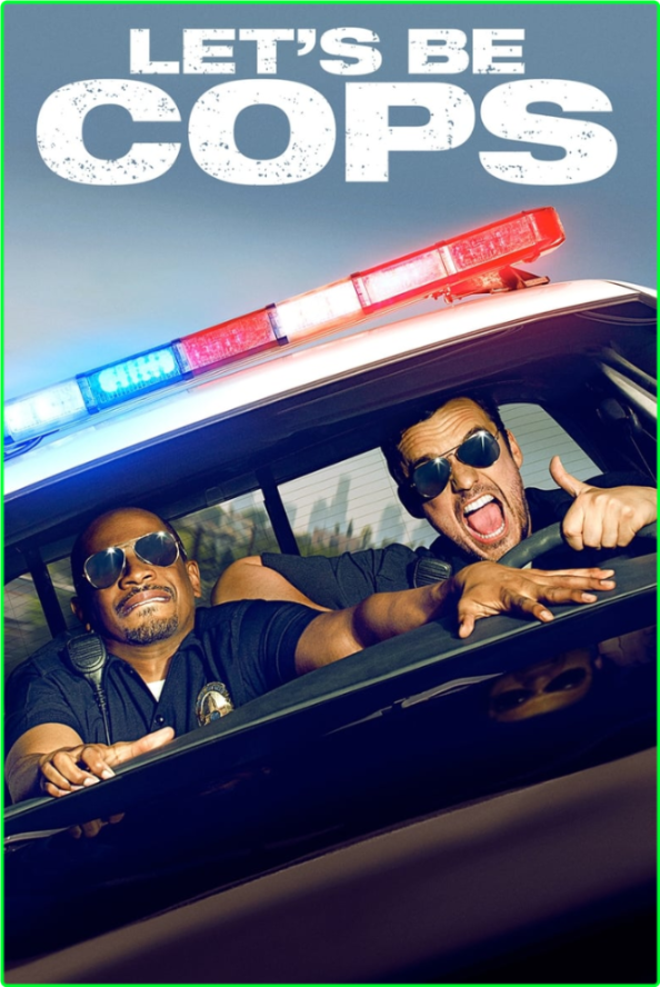 Let's Be Cops (2014) [1080p] BluRay (x264) 6aee6c474474694ec1874c5346d175fe