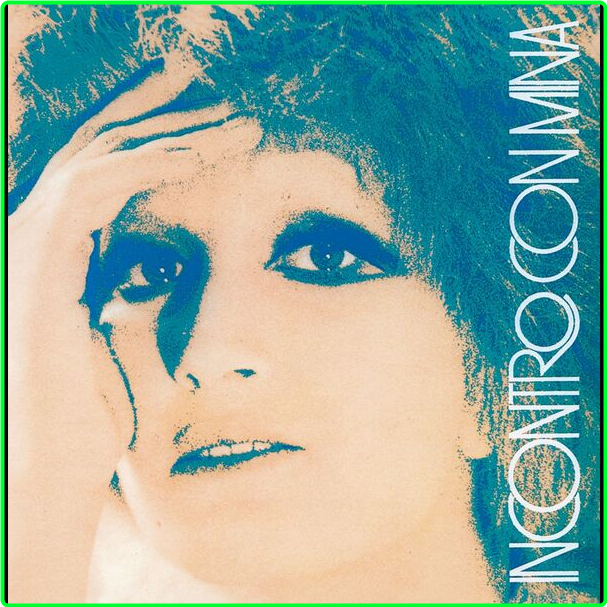 Mina Incontro Con Mina Remaster (2024) Pop Flac 16 44 49ee36a73fc16bf761c5ea0299c99fd8