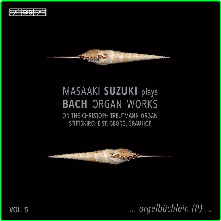 Bach Organ Works, Vol 5 Masaaki Suzuki (2024) 24 96 7422e7dfc613b2f6d91daafb0afe8344