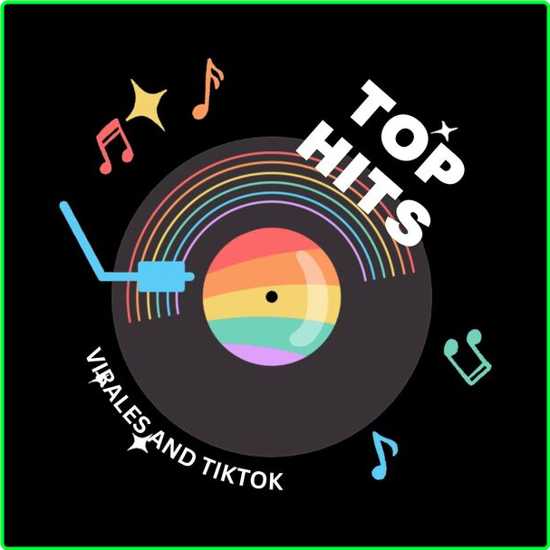 Various Artists - Top Hits Virales And TikTok (2024) [320 Kbps] 732e5d4518bff34480c56abfa9115de6