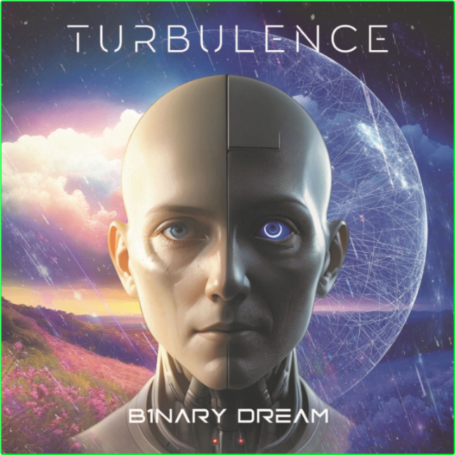 Turbulence Binary Dream (2024) 24Bit 44 1kHz [FLAC] 745c0cc6d33bd375cb64a875906c6271