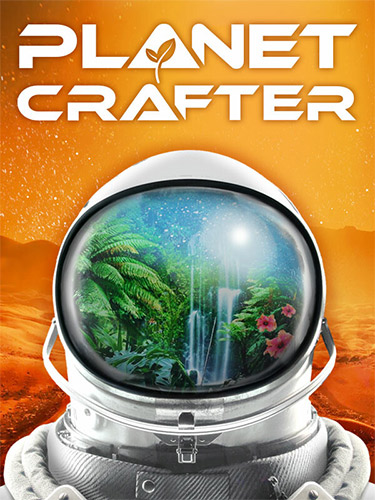 The Planet Crafter – v1.0 + Multiplayer