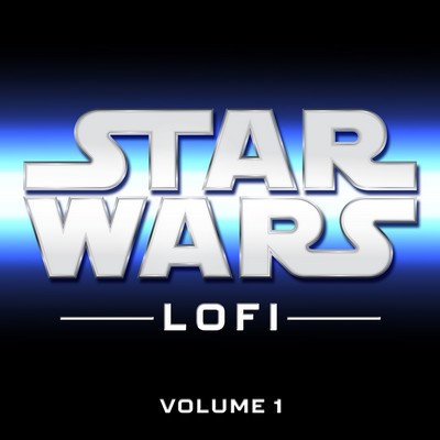 Star Wars LoFi Vol. 1 Soundtrack 