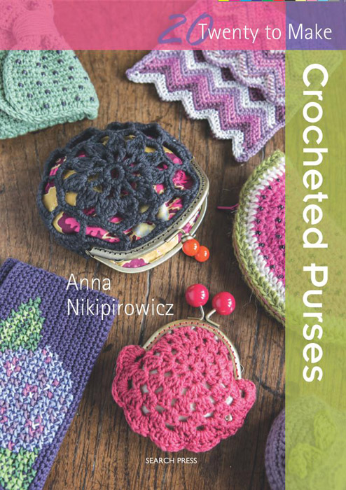 Crocheted Purses (Twenty to Mak - Anna Nikipirowicz.jpg