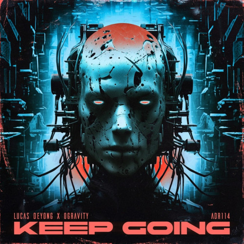 Lucas Deyong & 0Gravity - Keep Going (Extended Mix) [2024]
