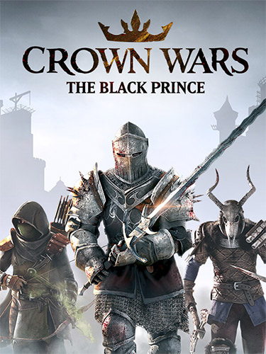 Crown Wars: The Black Prince + 2 DLCs + Windows 7 Fix