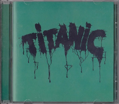 Titanic - Titanic (1970) [REP 4909]