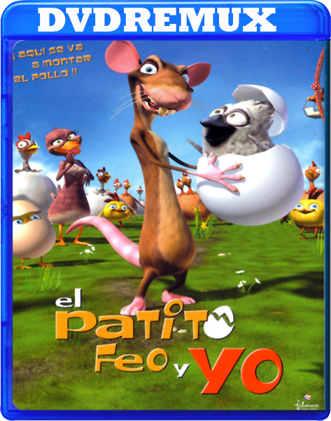 60c29d36dcf6730c0cb8ae17713bf7ee - El patito feo y yo [2006] [DVDRemux] [Castellano - Inglés - Euskera - Catalán] [Animacion] [MEGA]