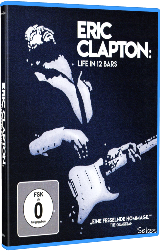 Eric Clapton - Life In 12 Bars (2017, Blu-ray)