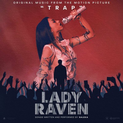 Trap: Lady Raven Soundtrack