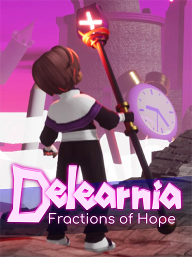 Delearnia: Fractions of Hope + Bonus OST + Windows 7 Fix