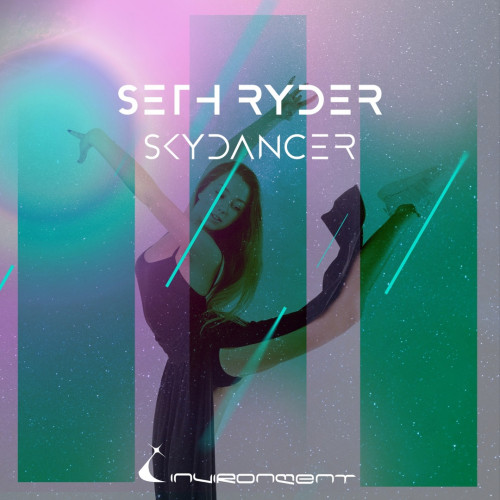 Seth Ryder - Skydancer (Extended Mix) [2024]