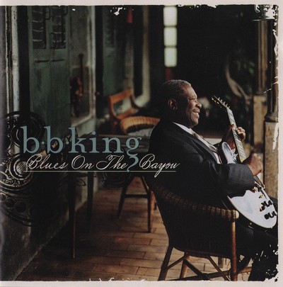 B.B. King – Blues On The Bayou