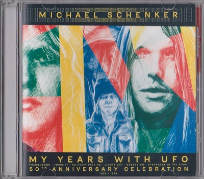 Michael Schenker - My Years With UFO (2024) [50th Anniversary Celebration 1972-1978]