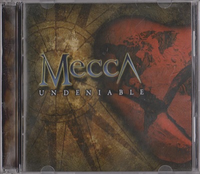 Mecca ‎– Undeniable (2011)