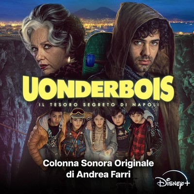 Uonderbois: Il tesoro segreto di Napoli Soundtrack