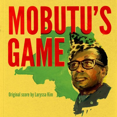 Mobutu's Game Soundtrack