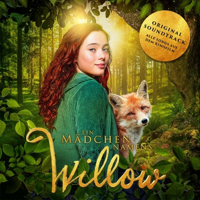 Ein Mädchen namens Willow Soundtrack
