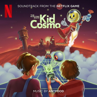 The Electric State: Kid Cosmo Soundtrack