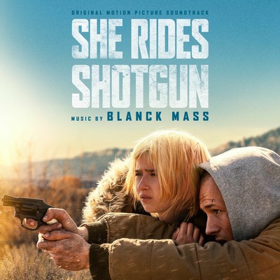 She Rides Shotgun Soundtrack