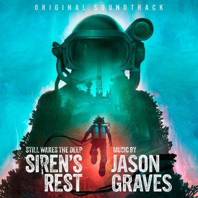 Still Wakes The Deep: Siren's Rest Soundtrack