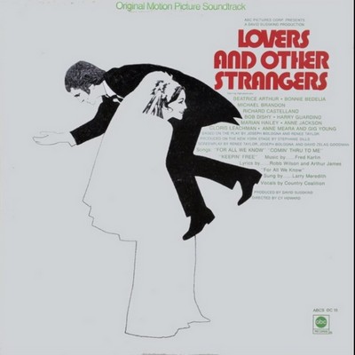 Lovers And Other Strangers Soundtrack