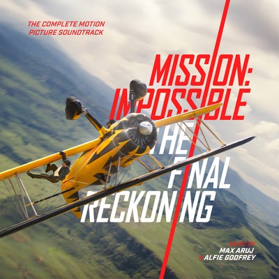 Mission: Impossible – The Final Reckoning Soundtrack
