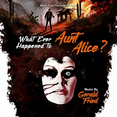 What Ever Happened To Aunt Alice? Soundtrack