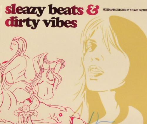 (Disco/Soul) VA - Sleazy Beats & Dirty Vibes...