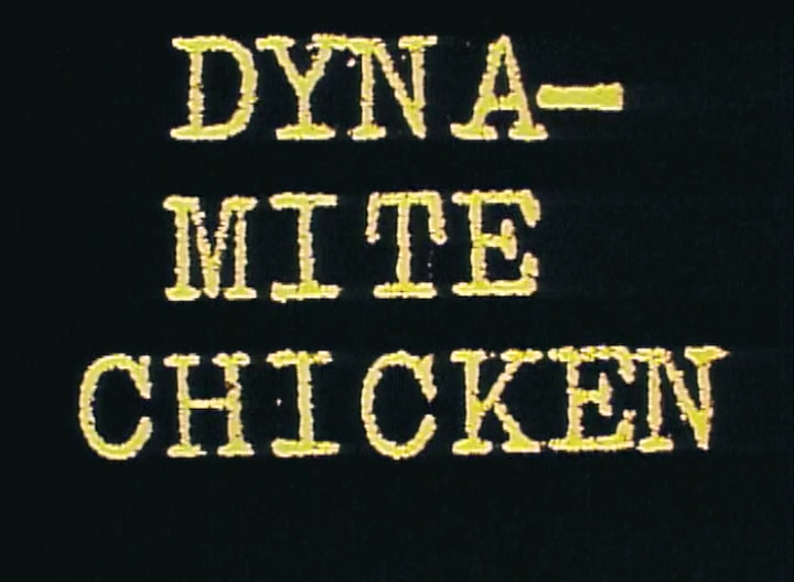 Dynamite Chicken (1981) WABRip6350.png