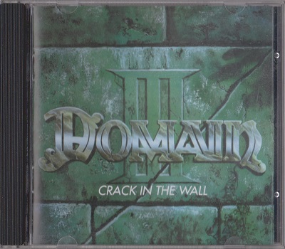 Domain - Domain III: Crack In The Wall (1991)