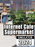 Internet Cafe & Supermarket Simulator 2024 – v1.0.15