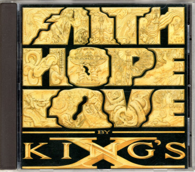 King's X - Faith Hope Love (1990) [82145-2]