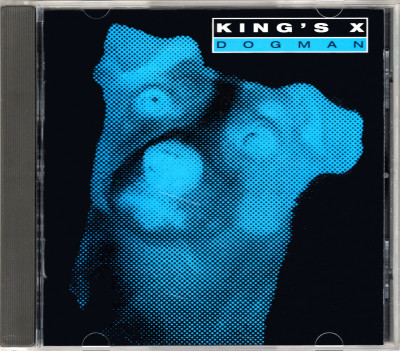 King's X - Dogman (1994) [82558-2]